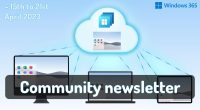 Windows 365 Newsletter 15th to 21st April 2023